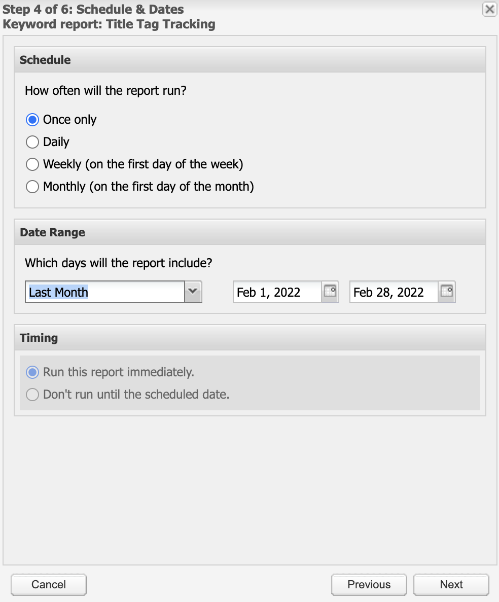 Screenshot showing Title Tags report - Step 4: Schedule and dates.